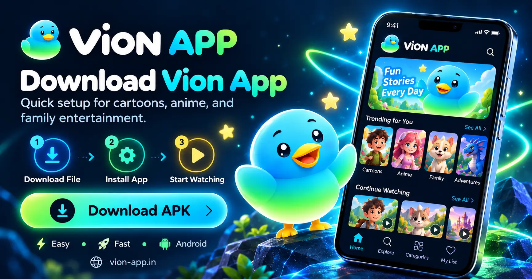 Download Vion App APK for Android with a simple three-step setup for cartoons, anime, and entertainment.